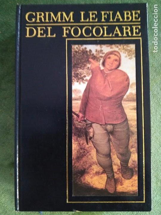 Libros de segunda mano: Grimm le fiable del focolare.