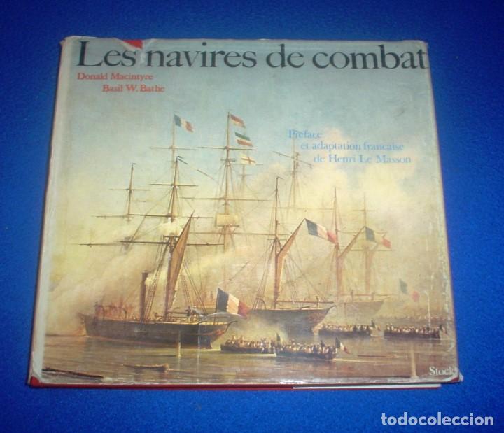 Libros de segunda mano: MACINTYRE, BATHE: LES NAVIRES DE COMBAT (EN FRANC&Eacute;S) - Foto 1