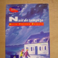 Libros de segunda mano: NUIT DE TEMPÊTE (FRANCÉS - NIVEAU 3 ) MARIE- THÉRÈSE BOUGARD 