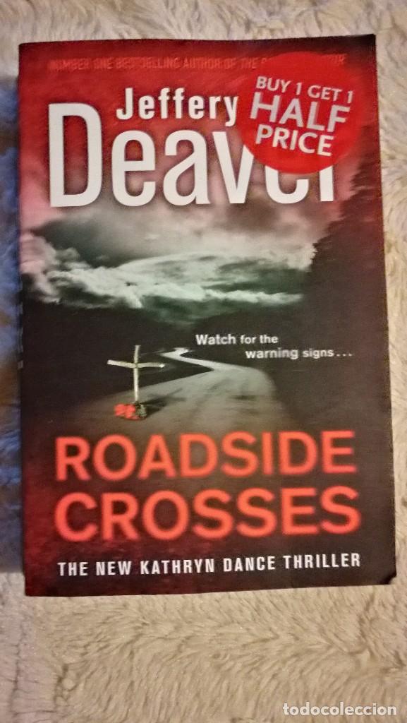 Libros de segunda mano: Roadside Crosses - Jeffery Deaver - Foto 1