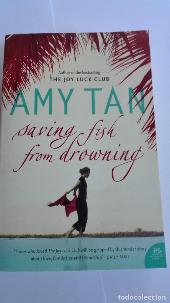 Libros de segunda mano: Saving Fish from Drowning Amy Tan  en ingl&eacute;s - Foto 1