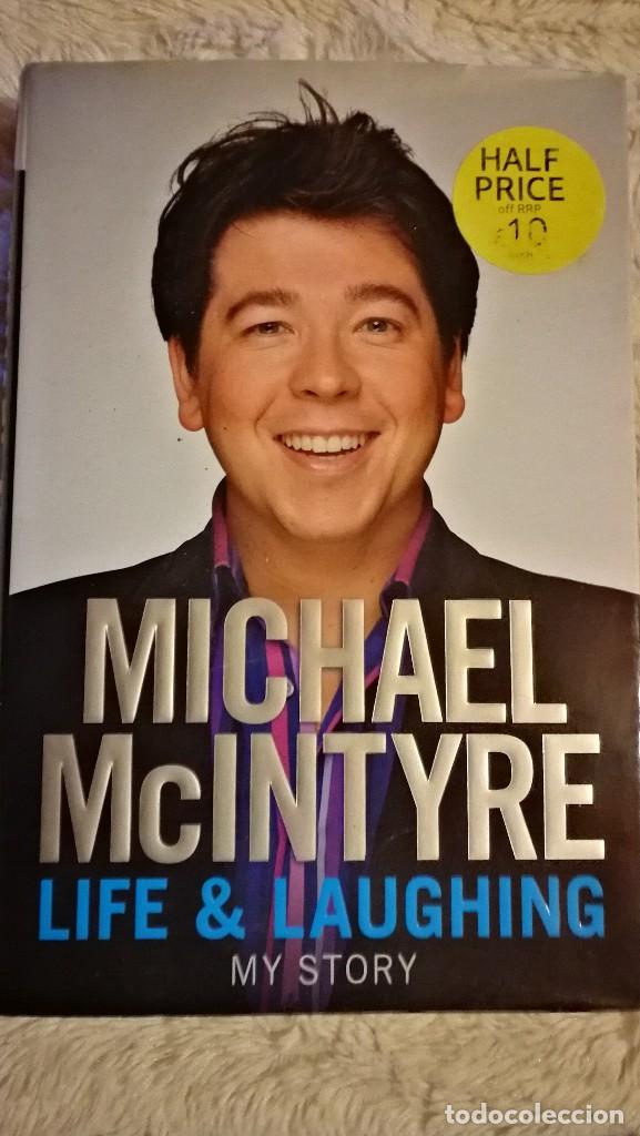 Libros de segunda mano: Life & Laughing - Michael McIntyre - Foto 1