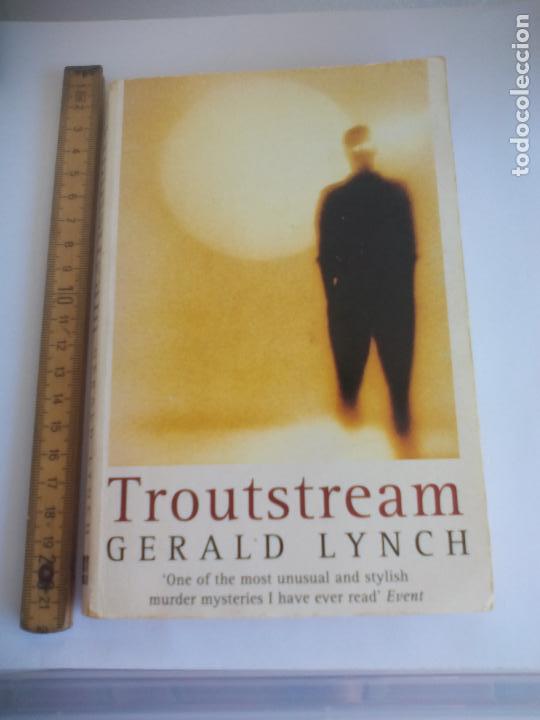 Libros de segunda mano: TROUTSTREAM. GERALD LYNCH. 1996 - Foto 1