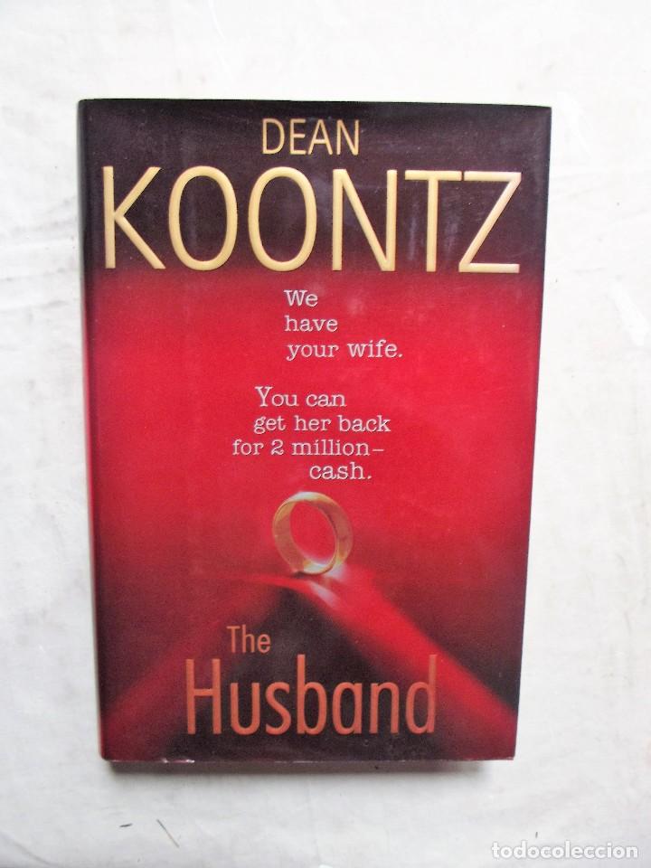 Libros de segunda mano: THE HUSBAND / DEAN KOONTZ - Foto 1