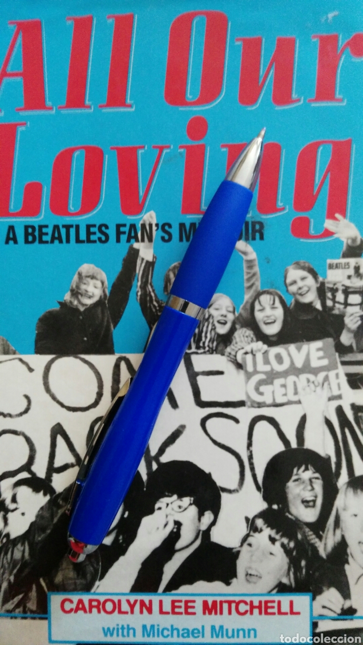 Second hand books: All our loving. A beatles fan's memoir. Carolyn Lee Mitchell (1981) Edici&oacute;n en ingl&eacute;s. The beatles.