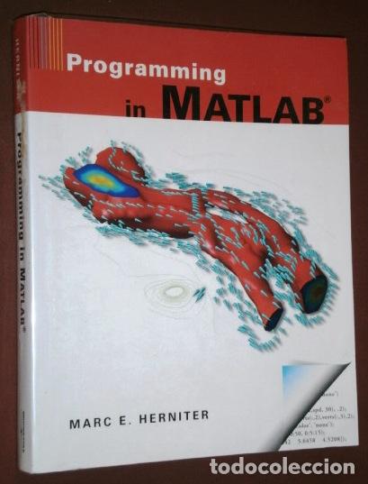 Libros de segunda mano: Programming in MATLAB por Marc E. Herniter de Brooks Cole / Thomson Learning en USA 2001 - Foto 1