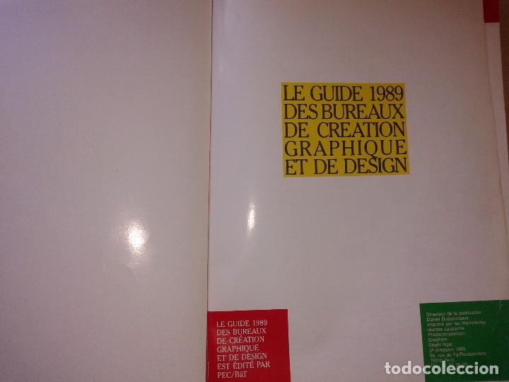 Libros de segunda mano: GUIDE 89, BUREAUX CREATION, GRAPHIQUE 1989, T 4 - Foto 2