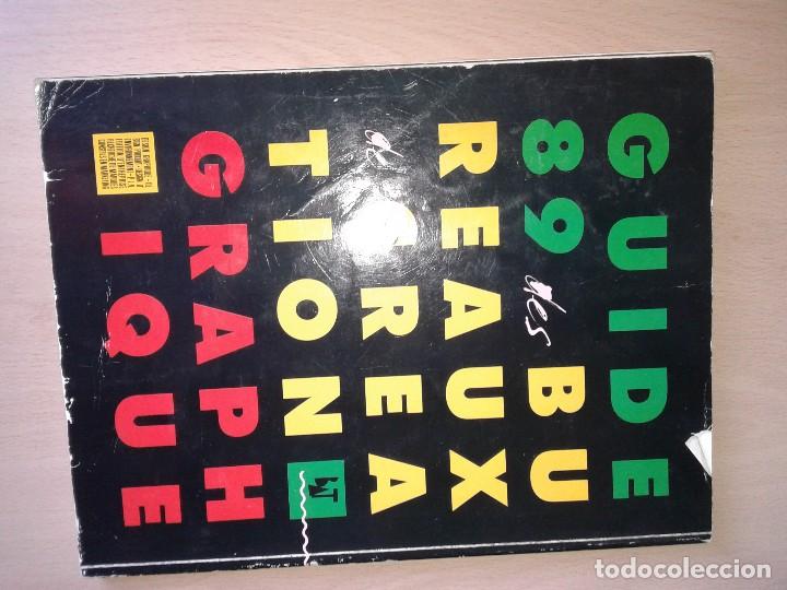 Libros de segunda mano: GUIDE 89, BUREAUX CREATION, GRAPHIQUE 1989, T 4 - Foto 3
