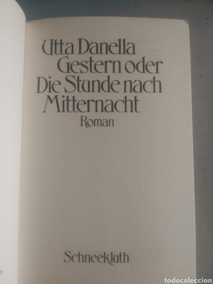 Libros de segunda mano: Gestern oder die Stunde nach Mitternacht. Utta Danella - Foto 3