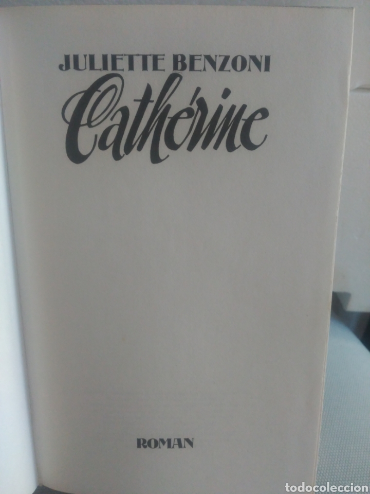 Libros de segunda mano: Catherine. Juliette Benzoni - Foto 1