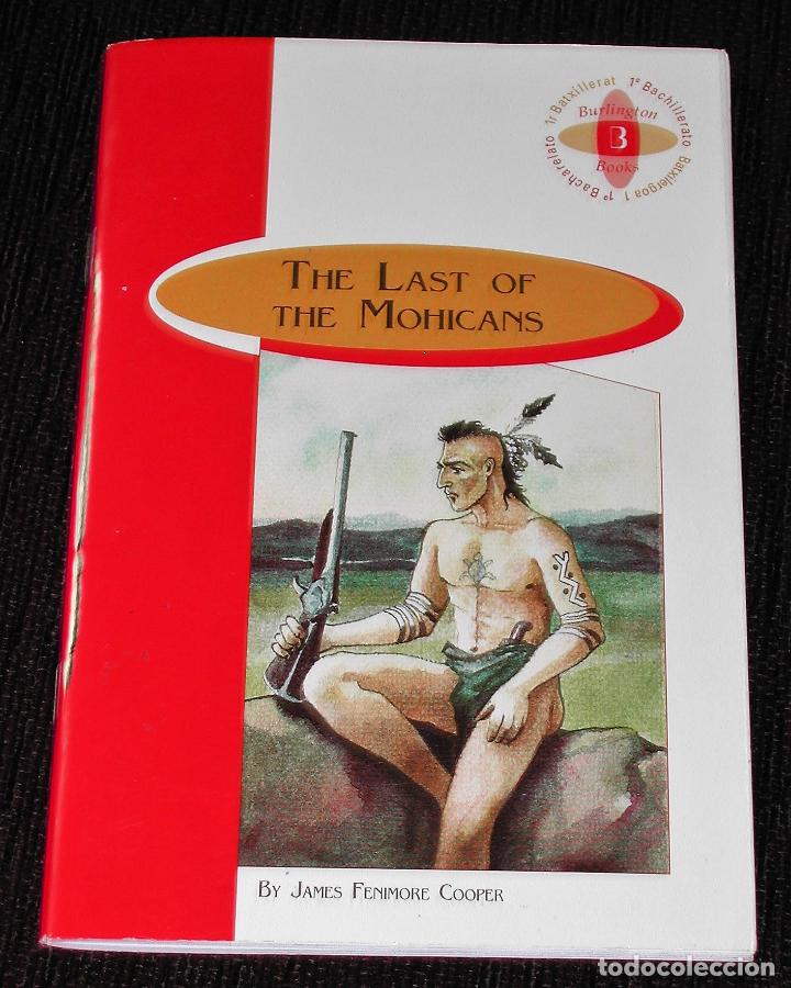 Livres d'occasion: Libro en Ingles 1&ordm; BACHILLERATO - The Last of The Mohicans de Burlington Books