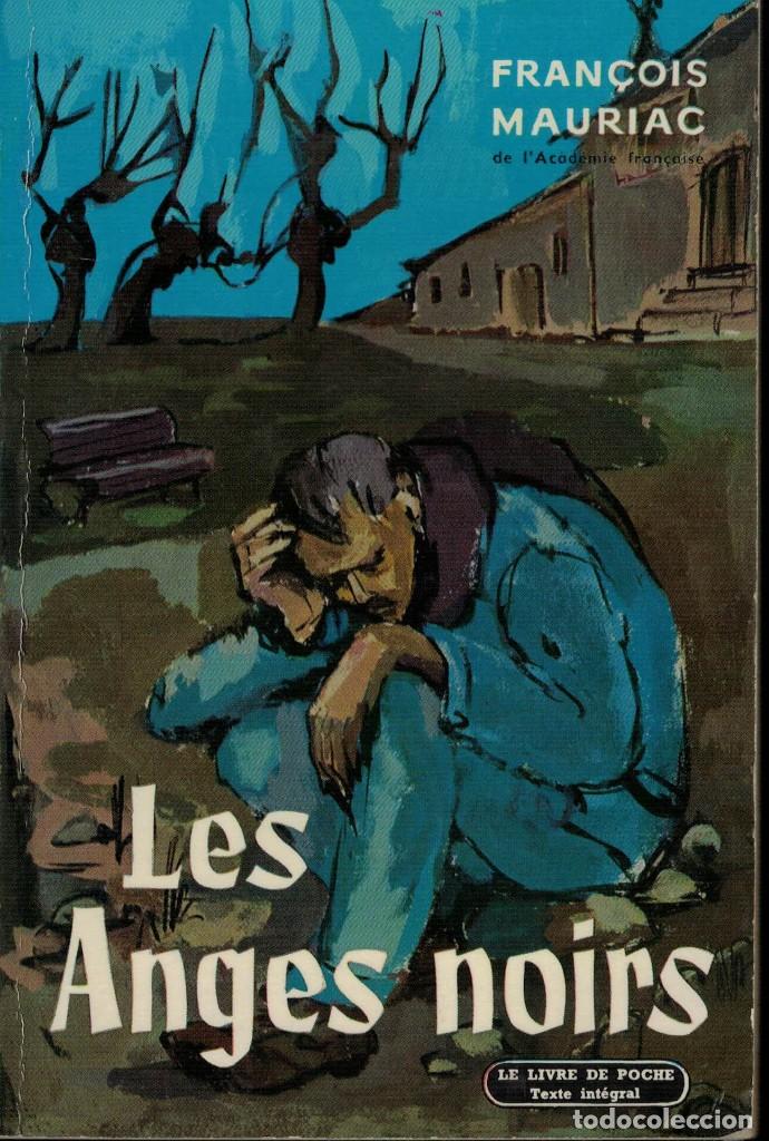Libros de segunda mano: Fran&ccedil;ois Mauriac, Les Anges noirs - Foto 1