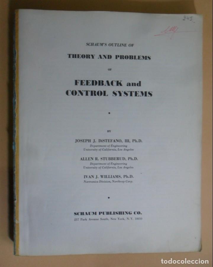 Libros de segunda mano: FEEDBACK AND CONTROL SYSTEMS - THEORY AND PROBLEMS - SCHAUM PUBLISHING - 1967 - Foto 1
