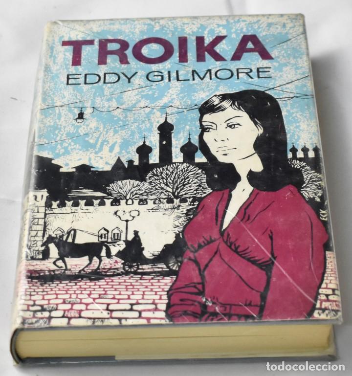 Libros de segunda mano: Troika. Gilmore, Eddy - Foto 1