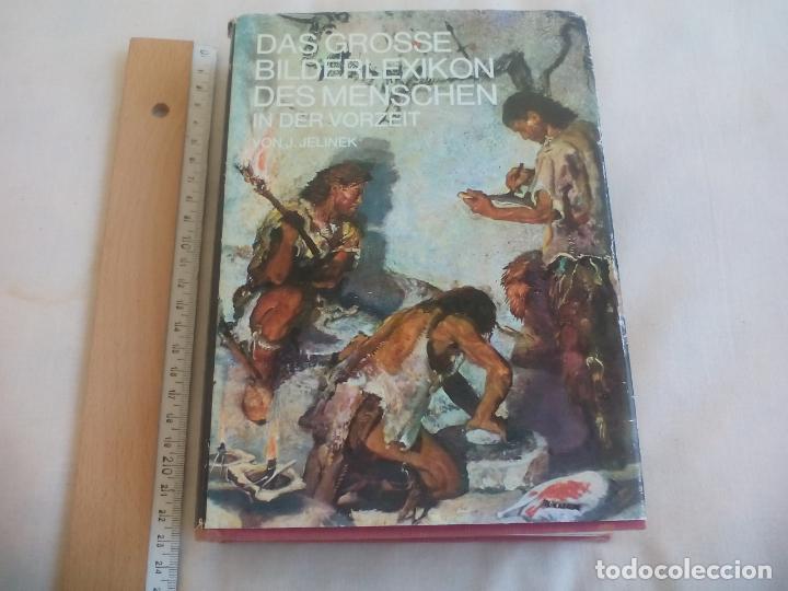 Libros de segunda mano: DAS GROSSE BILDERLEXIKON DES MENSCHEN IN DER VORZEIT. VON J. JELINEK. 1976. PREHISTORIA