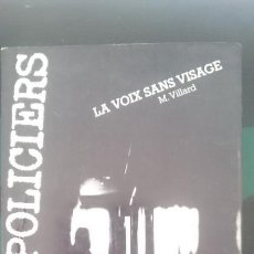 Libros de segunda mano: LA VOIX SANS VISAGE - POLICIERS - PEQUEÑA NOVELA EN FRANCES
