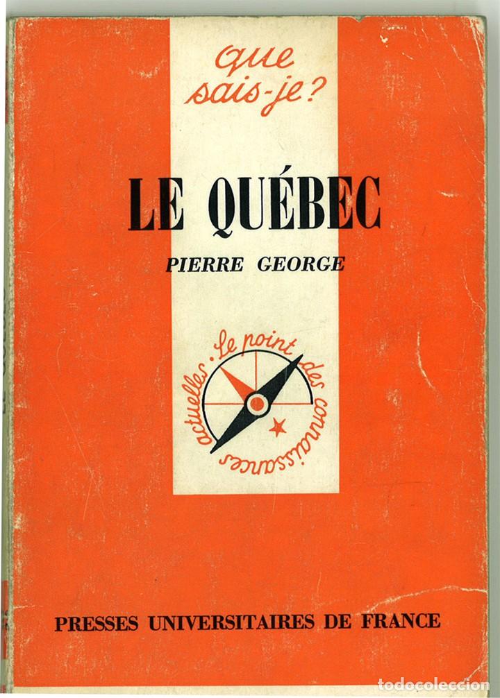 Libros de segunda mano: Que sais-je? Le Qu&eacute;bec - Foto 1