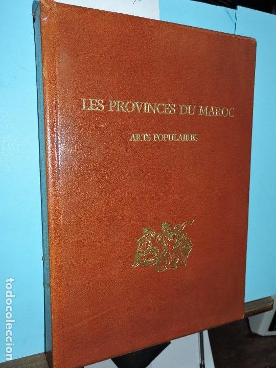 Libros de segunda mano: Les Provinces du Maroc. Arts populaires. LYAZIDI, Rachid. Madrid 1980