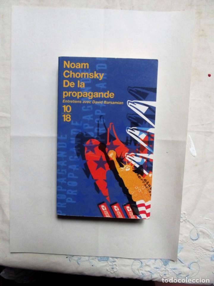 Libros de segunda mano: NOAM CHOMSKY DE LA PROPAGANDE - Foto 1