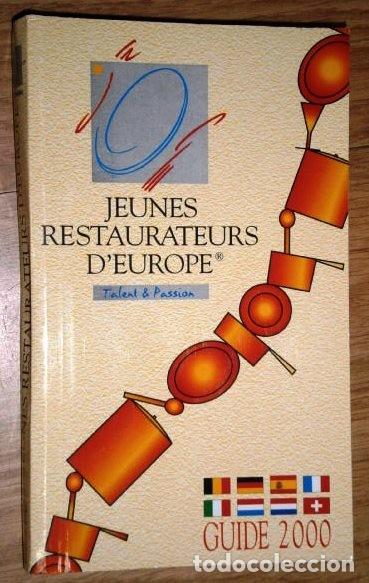 Libros de segunda mano: Jeunes restaurateurs d'Europe por Frank Fol de La Fili&egrave;re Graphique / Grand Marnier en France 2000