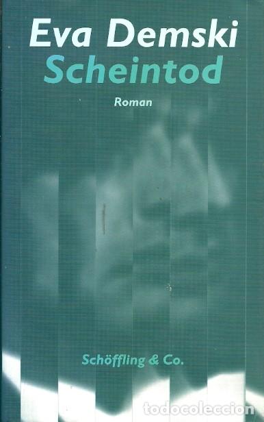 Libros de segunda mano: SCHEINTOD EVA DEMSKI ROMAN - Foto 1