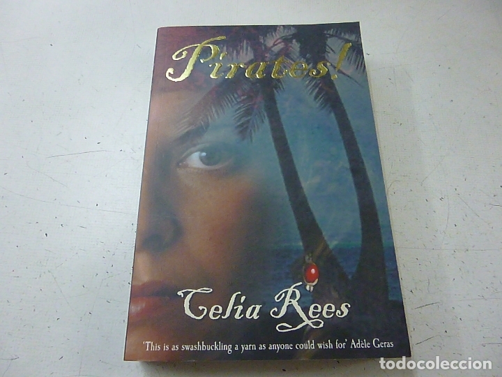 Libros de segunda mano: PIRATES -CELIA REES - F6 - Foto 1