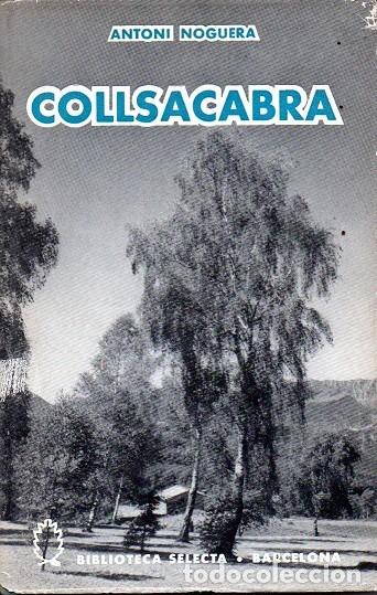 Libros de segunda mano: Collsacabra. Antoni Noguera - Foto 1