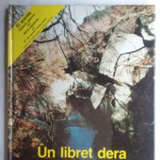 Libros de segunda mano: EL ARANÉS LIBRO ÛN LIBRET DERA VAL D'ARAN 1983 1° EDICIÓN