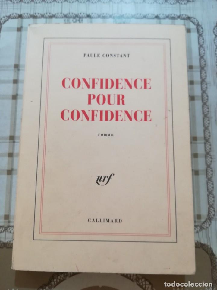 Libros de segunda mano: Confidence pour confidence - Paule Constant - en franc&eacute;s - Foto 1