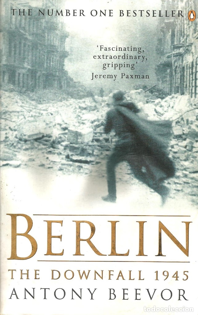 Libros de segunda mano: Berl&iacute;n The Downfall 1945. Antony Beevor - Foto 1
