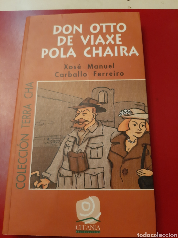 Libros de segunda mano: Don Otto de viaje polar Chaira Xise Manuel Carballo ferreiro Citania