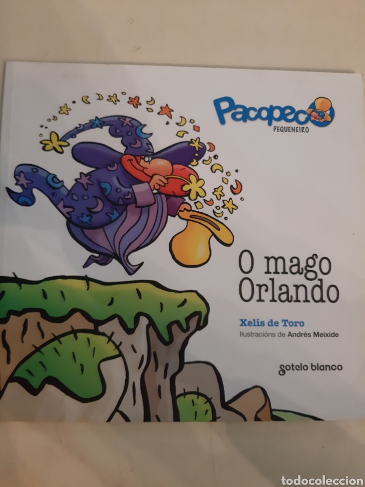 Libros de segunda mano: O mago Orlando celia de Toro solitelo Blanco Pacopeo pequeneiro
