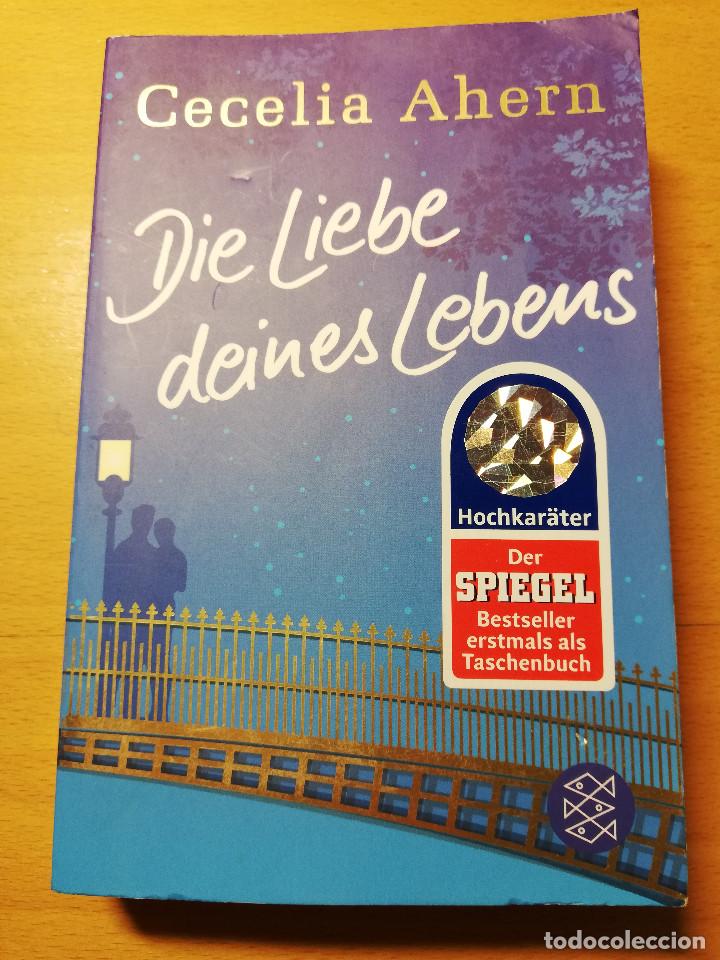 Libros de segunda mano: DIE LIEBE DEINES LEBENS (CECELIA AHERN) - Foto 1