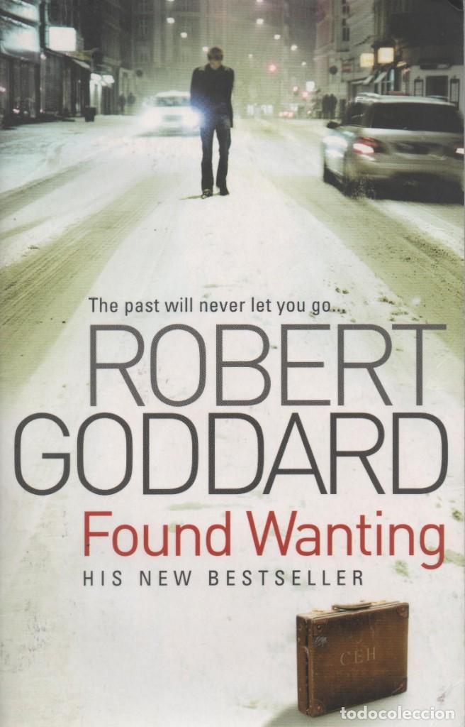 Libros de segunda mano: Found Wanting. Robert Goddard - Foto 1