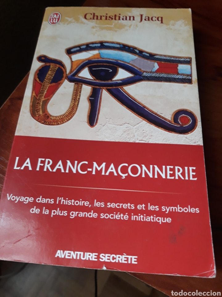 Libros de segunda mano: LA FRANC-MACONNERIE , CHRISTIAN JACQ - Foto 1