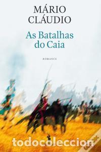 Libros de segunda mano: As Batalhas do Caia. M&aacute;rio Cl&aacute;udio - Foto 1