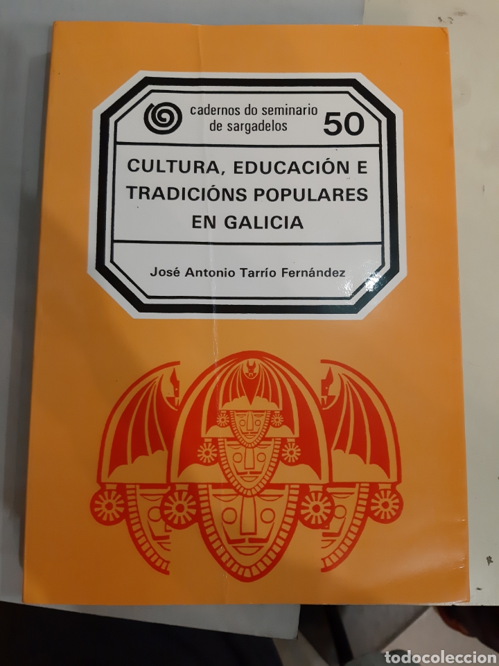 Libros de segunda mano: 1989 Cultura. Educaci&oacute;n e tradiciones populares en Galia Jos&eacute; Antonio Tarrio Fern&aacute;ndez seminario