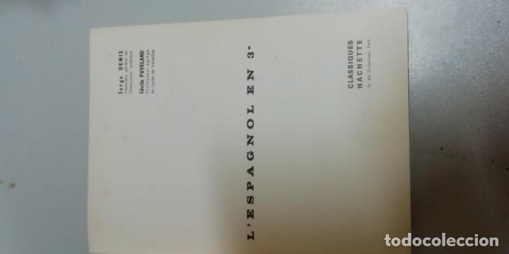 Libros de segunda mano: L ESPAGNOL EN 3&ordm; EN FRANC&Eacute;S - Foto 3