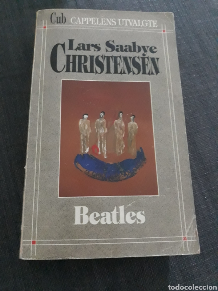 Libros de segunda mano: BEATLES. LARS SAABYE CHRISTENSEN. - Foto 1