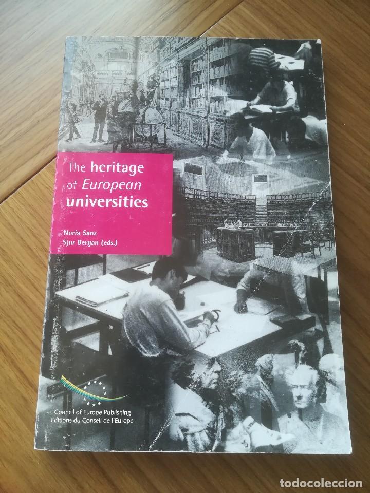 Libros de segunda mano: THE HERITAGE OF EUROPEAN UNIVERSITIES NURIA SANZ SJUR BERGAN
