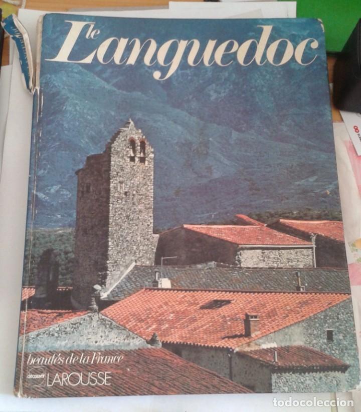 Libros de segunda mano: LE LANGUEDOC. LAROUSSE. LIBRO EN FRANC&Eacute;S ACERCA DEL LANGUEDOC - Foto 1