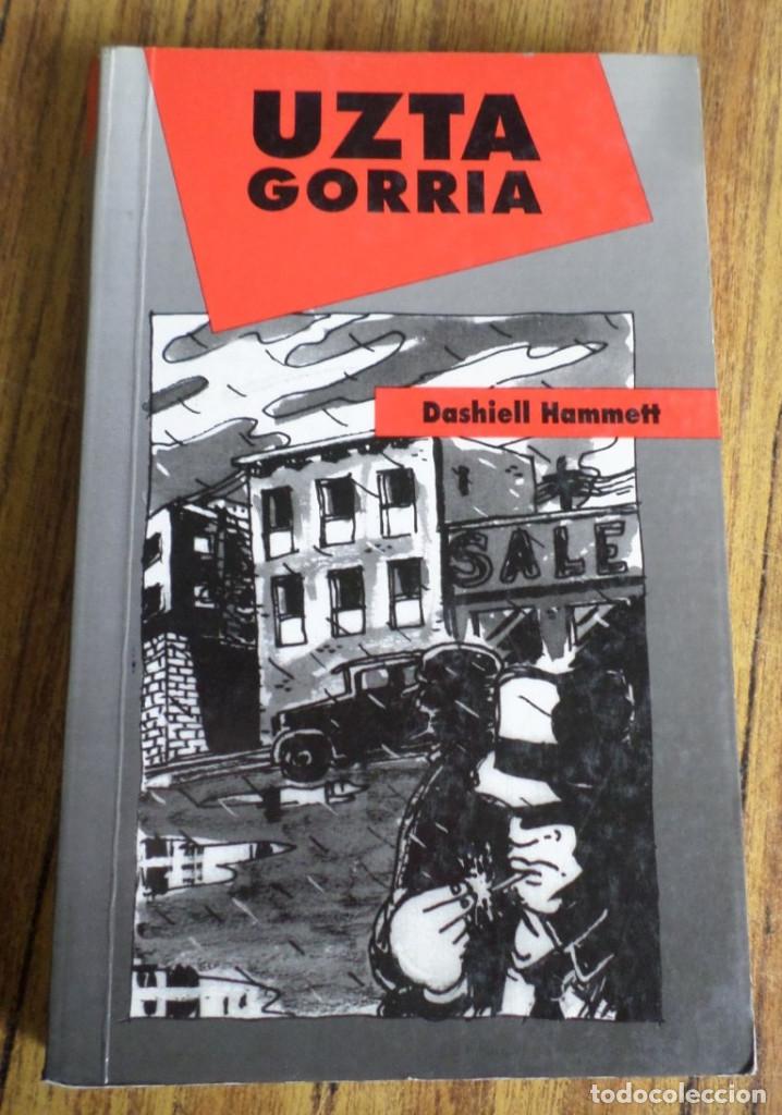 Libros de segunda mano: UZTA GORRIA -- Dashiell Hammett - Foto 1