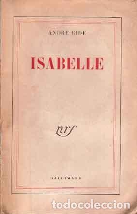 Libros de segunda mano: Gide, Andr&eacute; - Isabelle - Foto 1