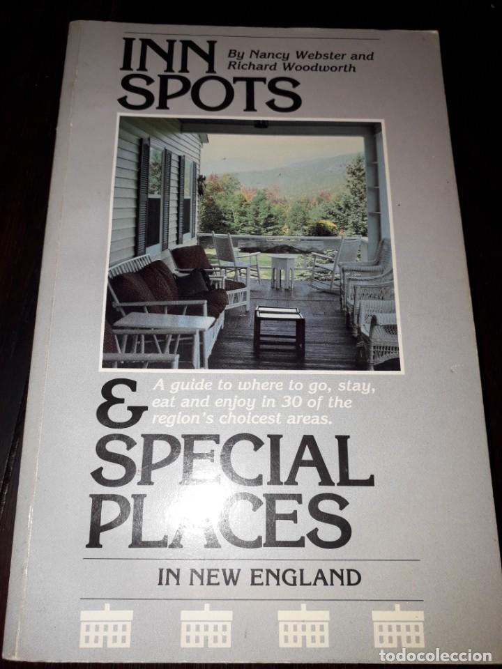 Libros de segunda mano: LIBRO 1454 INN SPOTS ESPECIAL PLACES IN NEW ENGLAND