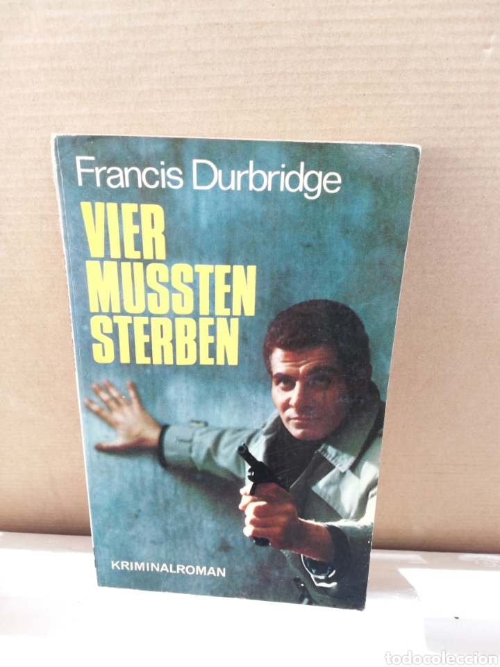 Libros de segunda mano: Vier mussten sterben. Francis Durbridge - Foto 1