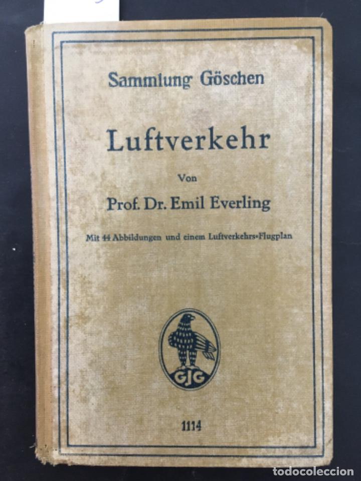 Libros de segunda mano: LUFTVERKEHR, EMIL EVERLING, 1937 - Foto 1