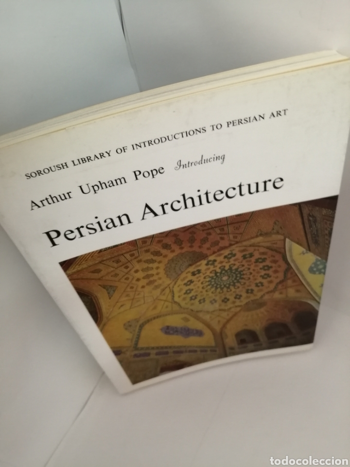Libros de segunda mano: ARTHUR UPHAM POPE INTRODUCING PERSIAN ARCHITECTURE - Foto 9