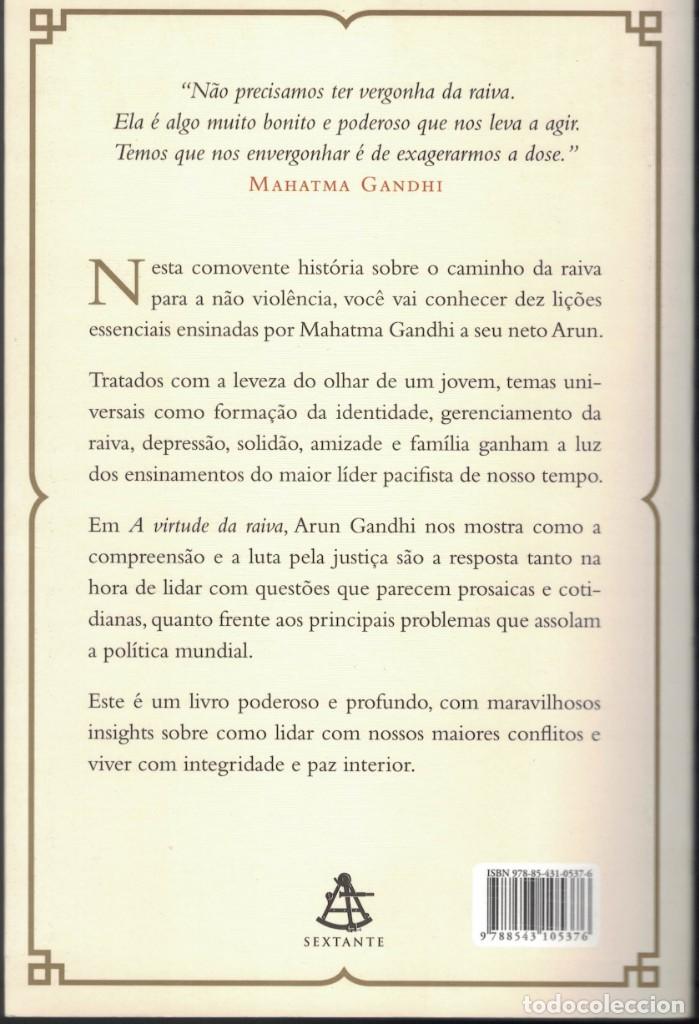 Libros de segunda mano: ARUN GANDHI - A VIRTUDE DA RAIVA - Foto 2
