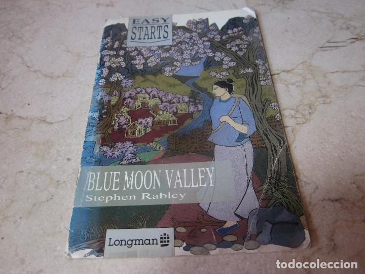 Libros de segunda mano: STEPHEN RABLEY - BLUE MOON VALLEY - LONGMAN 1991 - Foto 1