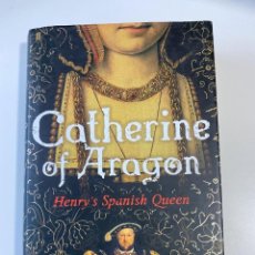 Libros de segunda mano: CATHERINE OF ARAGON. HENRY'S SPANICH QUEEN. GILES TREMLETT. FABER AND FABER. LONDON, 2010. INGLES